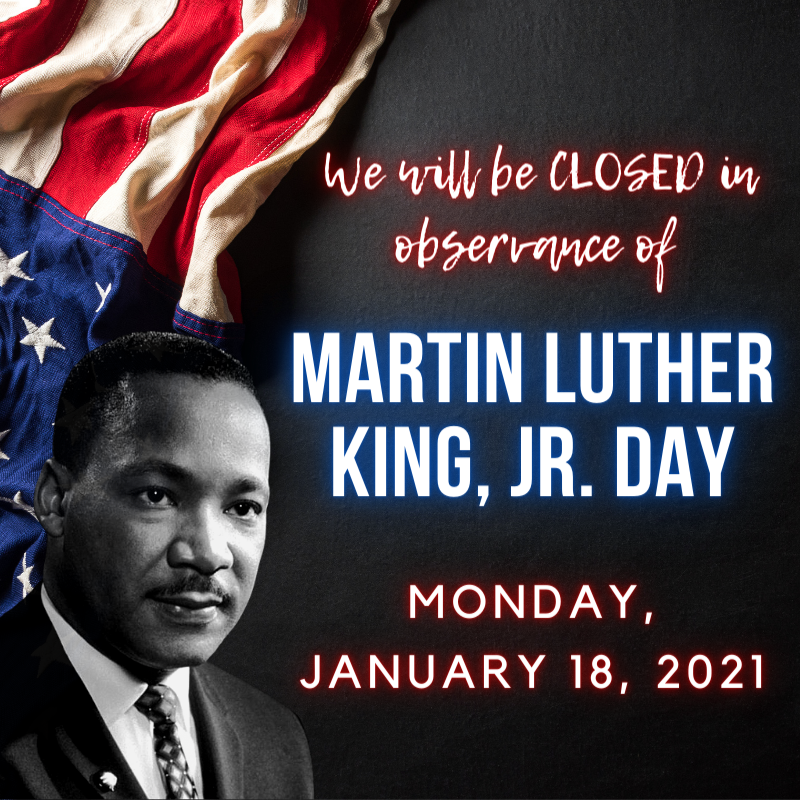 Closed in Observance of Martin Luther King, Jr. Day Pasadena Public